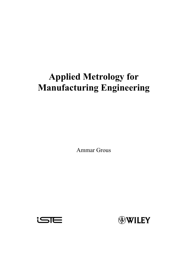 Applied Metrology for Manufacturing Engineering