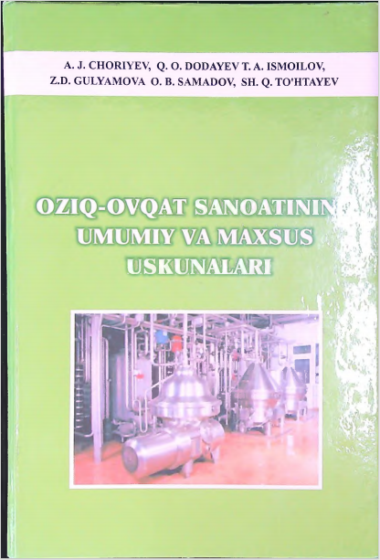 Oziq-ovqat sanoatining umumiy va maxsus uskunalari