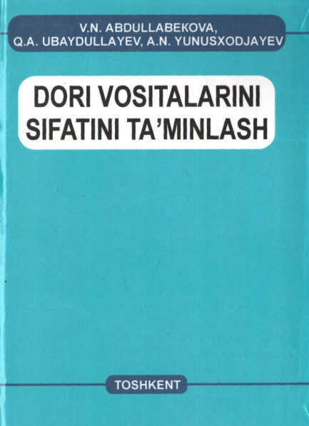 Dori vositalarini sifatini ta'minlash