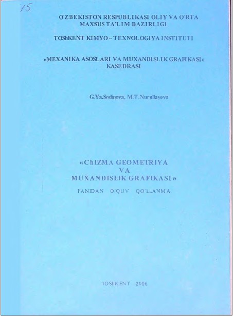 Chizma geometriya va muxandislik grafikasi