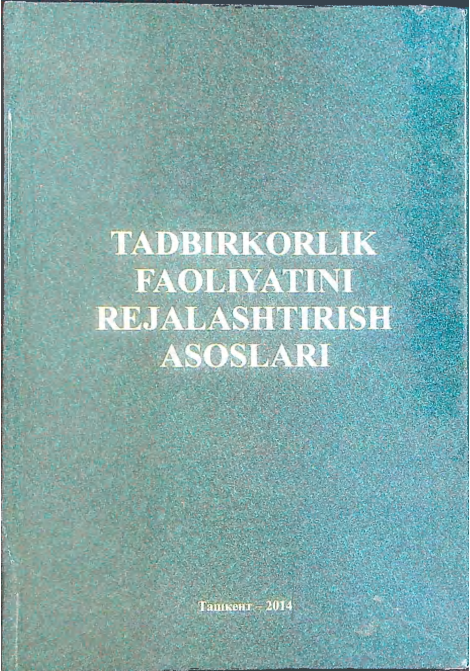 Tadbirkorlik faoliyatini rejalashtirish asoslari