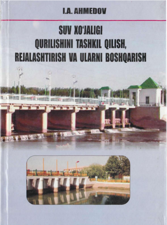 Suv xo'jaligi qurilishini tashkil qilish,rejalashtirish va boshqarish