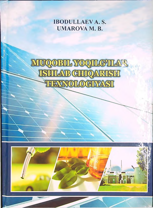 muqobil yoqilg'ilar ishlab chiqarish texnologiyasi