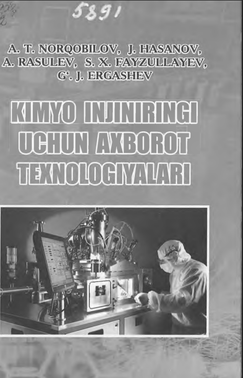 Kimyo injiringi uchun axborot texnologyalari