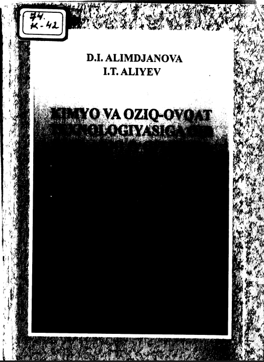 Kimyo va oziq-ovqat texnalogiyasiga oid fanlarni o'qitishda innavatsion pedagogik texnologiyalar
