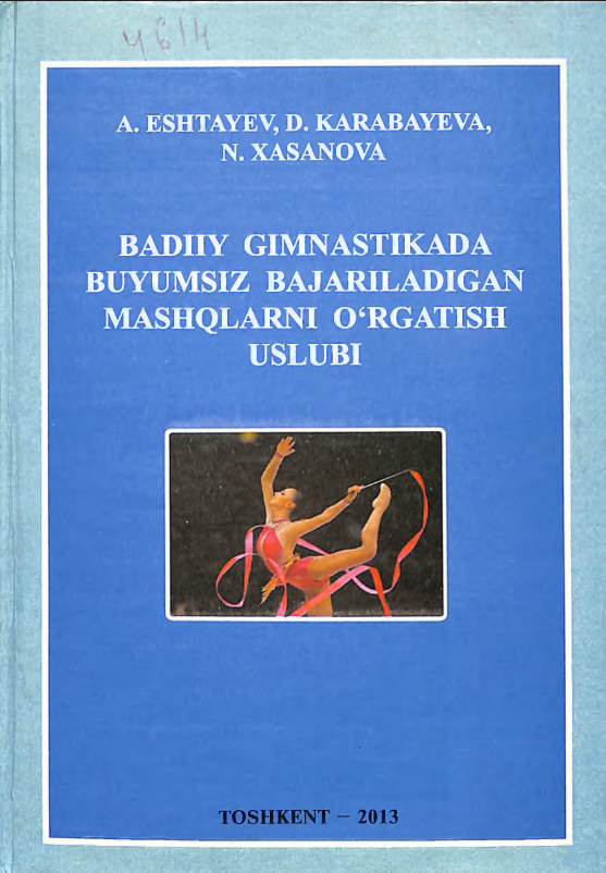 Badiiy gimnastikada buyumsiz bajariladigan mashqlarni o'rgatish uslubi