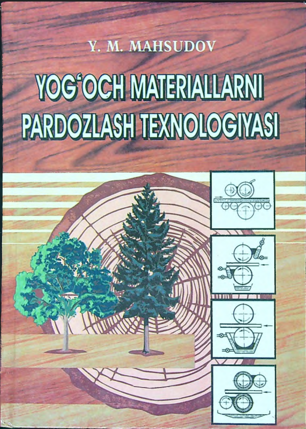 Yog'och materiallarni pardozlash texnologiyasi