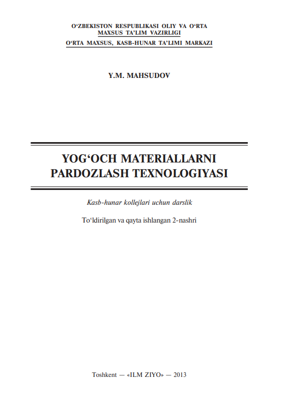 Yog'och materiallarni pardozlash texnologiyasi