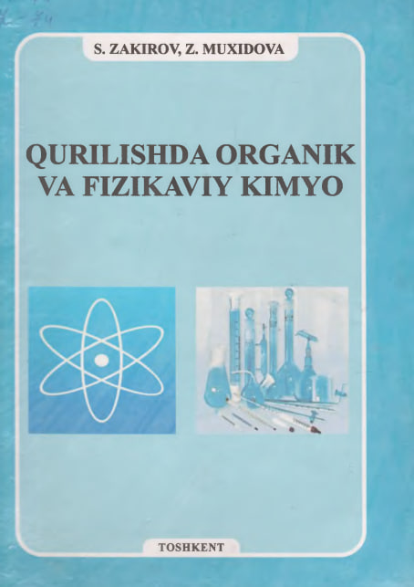 Qurilishda organik va fizikaviy kimyo