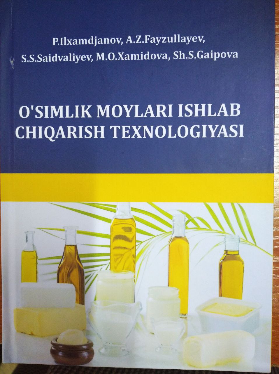 O'simlik moylari ishlab chiqarish texnologiyasi