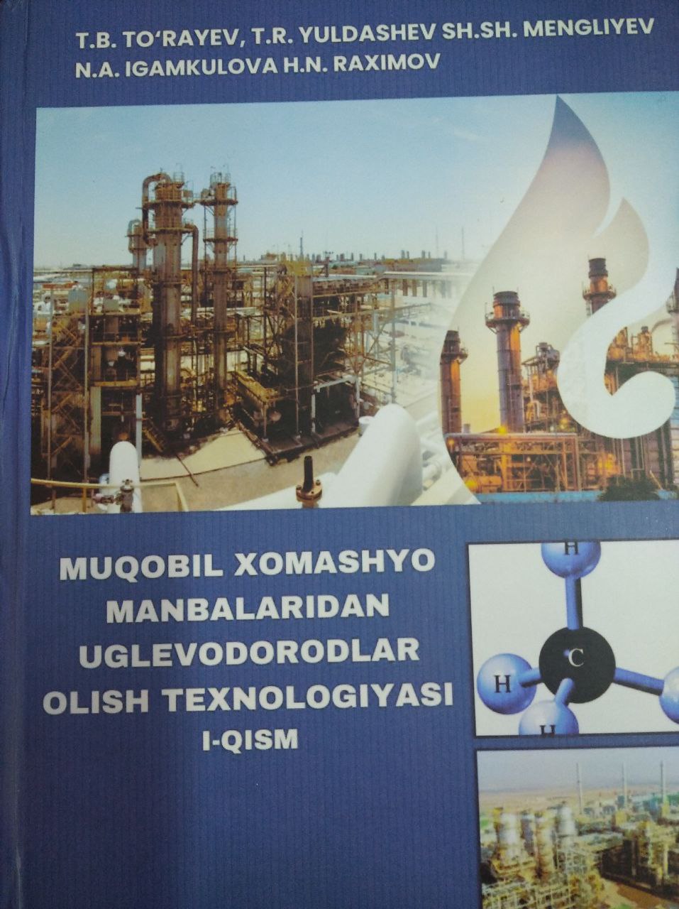 Muqobil xomashyoni manbalaridan uglevodorodlar olish texnologiyasi 1qism