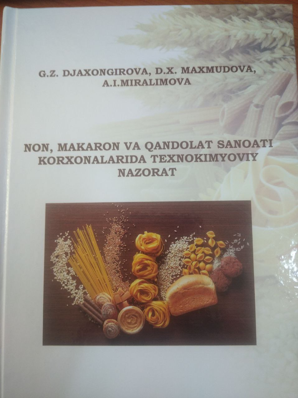 Non,makaron va qandolat sanoati korxonalarida texnokimyoviy nazorat