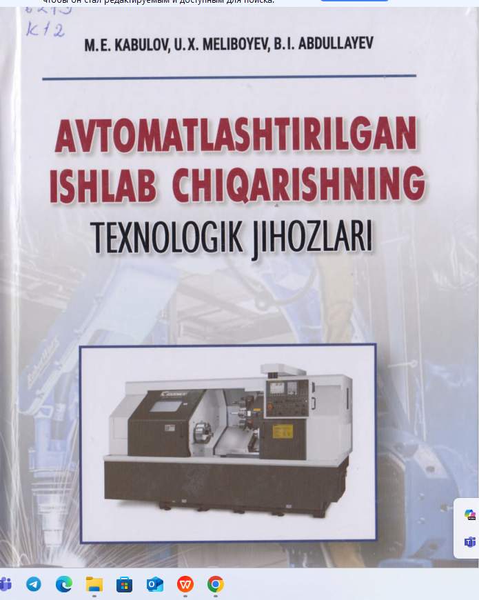 Avtomatlashtirilgan ishlab chiqarish texnologik jihozlari
