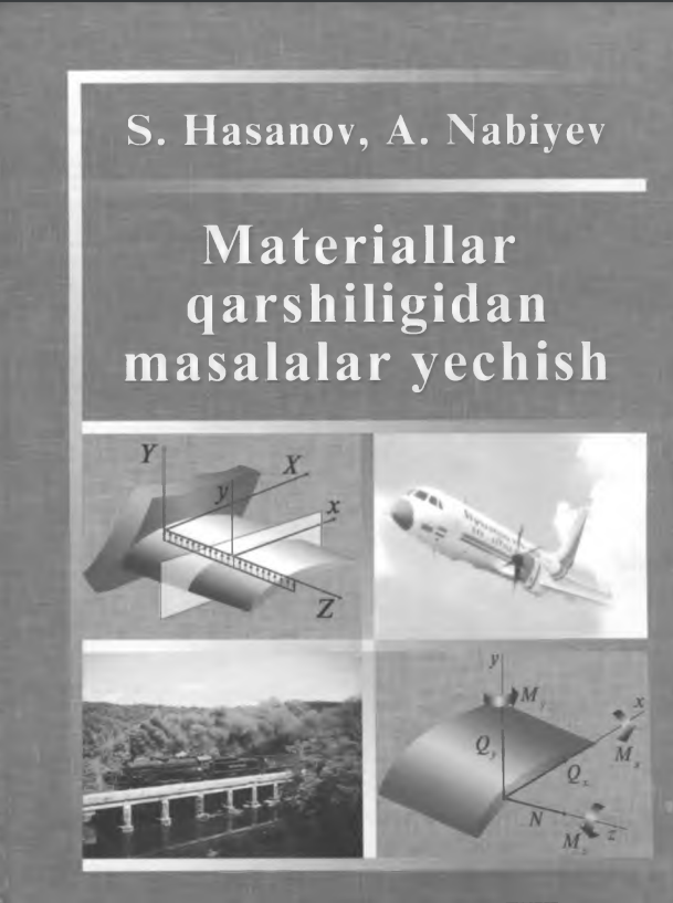 Materiallar qarshiligidan masalalar yechish