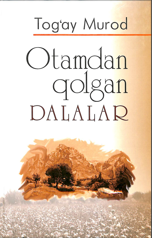 Otamdan qolgan dalalar