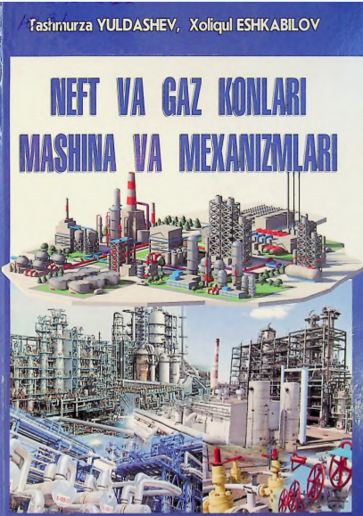 Neft va gaz konlari mashina va mexanizmlari