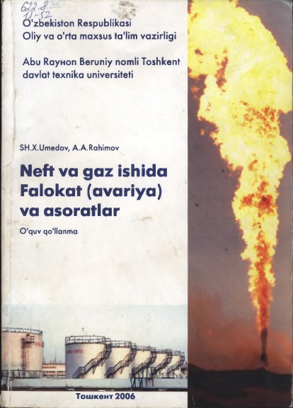 Neft va gaz ishida falokat (avariya) va asoratlar