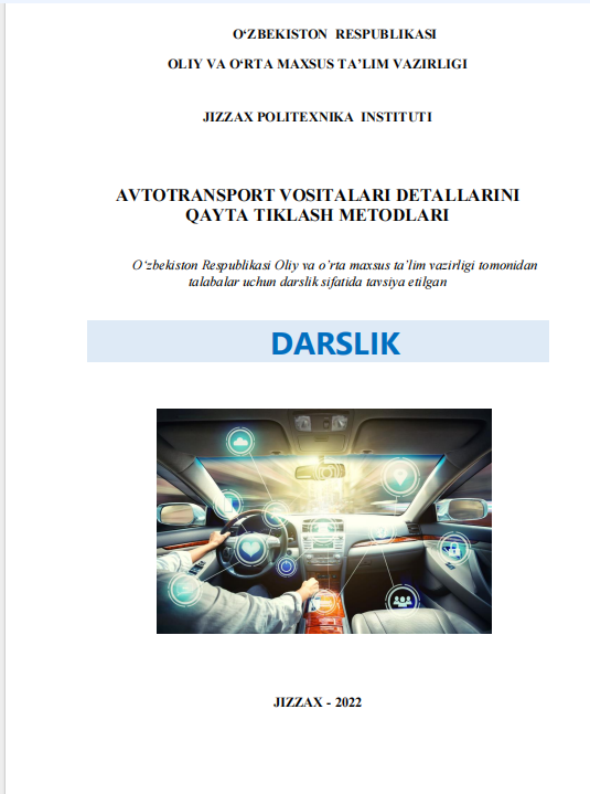AVTOTRANSPORT VOSITALARI DETALLARINI  QAYTA TIKLASH METODLARI