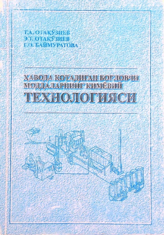 Havoda qotadigan bog'lovchi moddalarning kimyoviy texnologiyasi