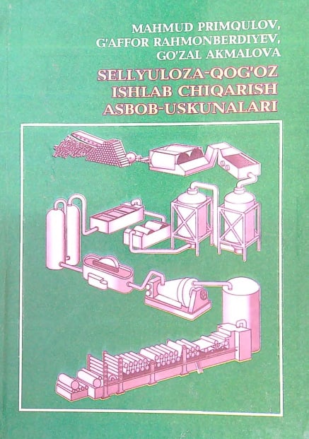 Sellyuloza-qog'oz ishlab chiqarish asbob-uskunalari