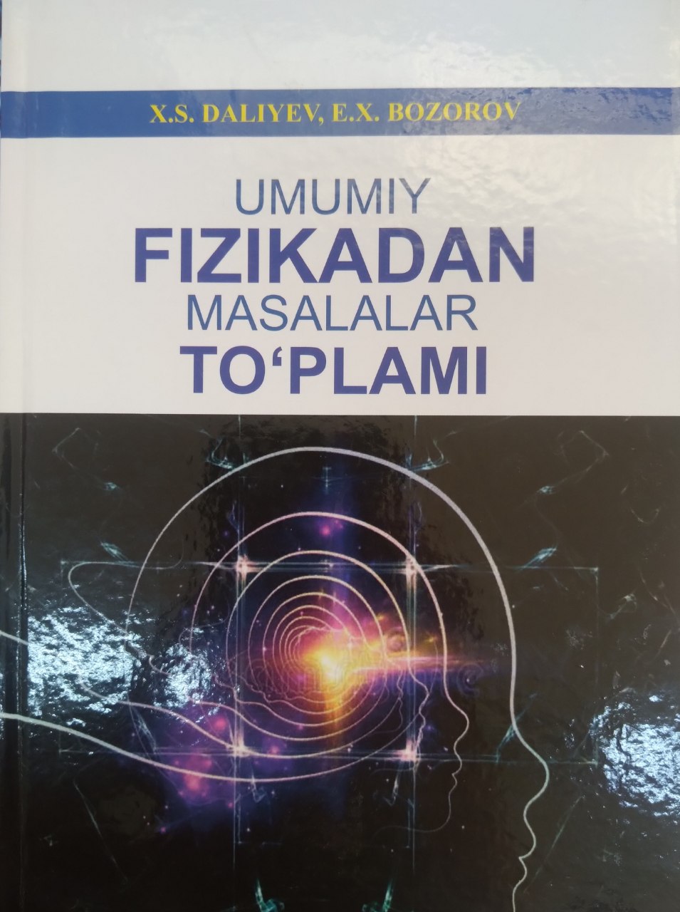 Umumiy fizikadan masalalar to'plami