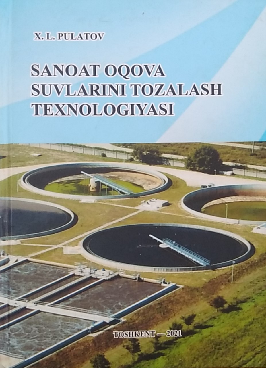 Sanoat oqova suvlarini tozalash texnologiyasi