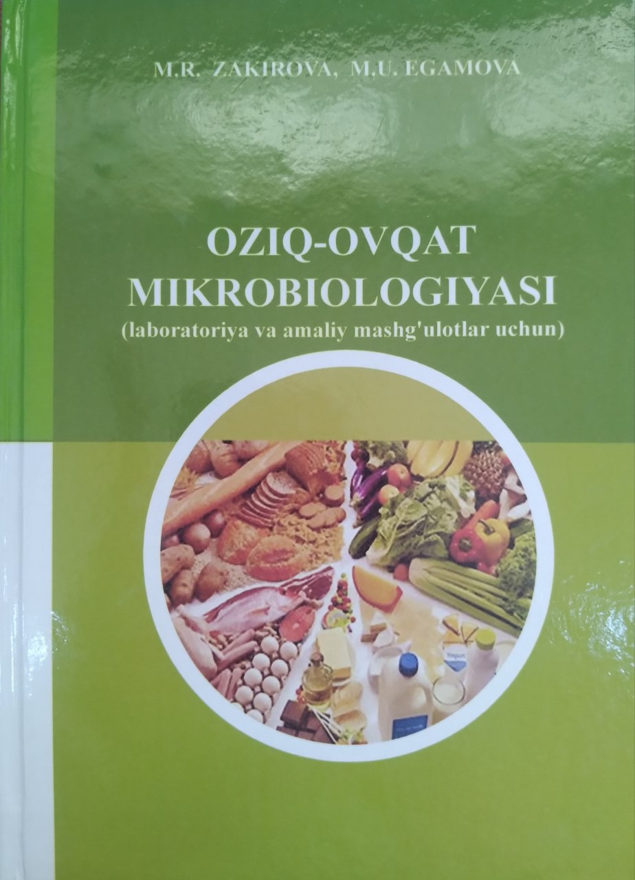 Oziq-ovqat mikrobiologiyasi (laboratoriya va amaliy mashg'ulotlar uchun)