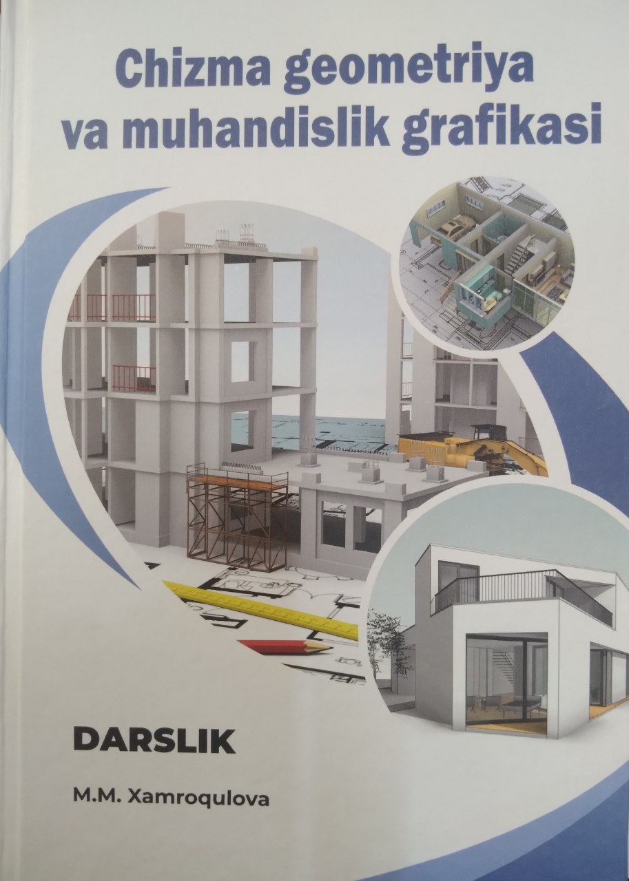 Chizma geometriya va muhandislik grafikasi