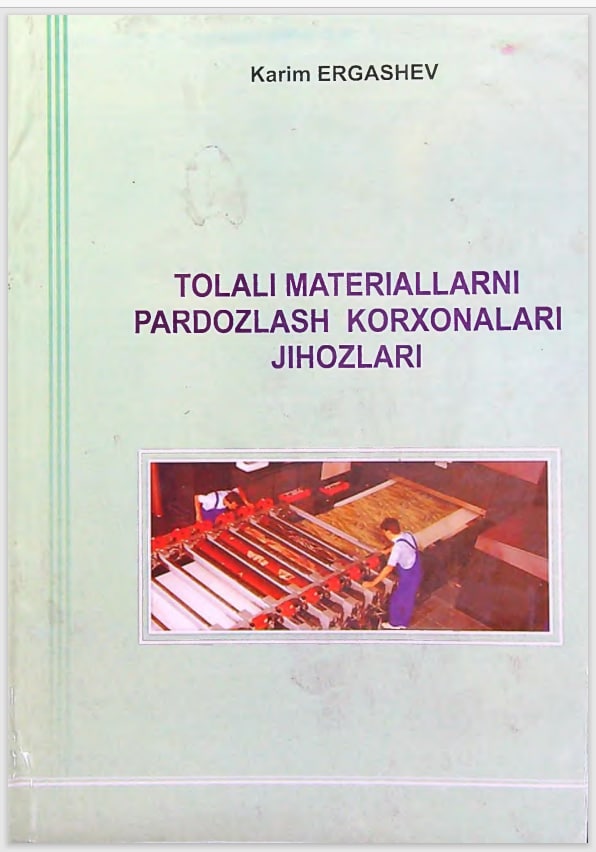 Tolali materiallarni pardozlash korxonalari jihozlari