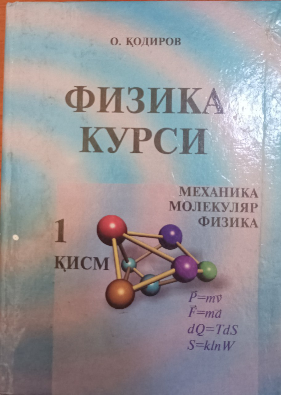 Fizika kursi. 1-qism