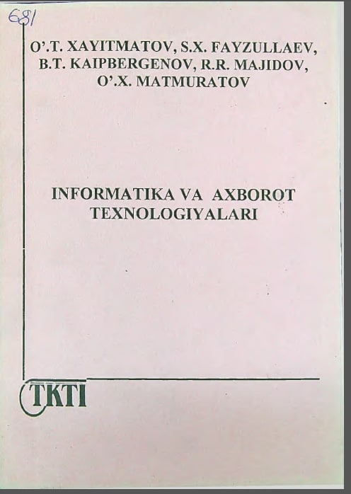 Informatika va axborot texnologiyalari