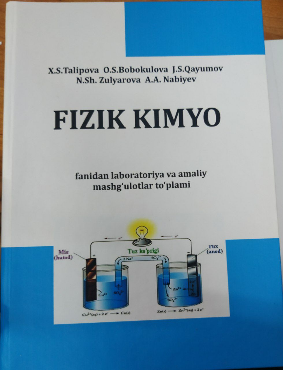 Fizik kimyo fanidan laboratoriya va amaliy mashg'ulotlar to'plami