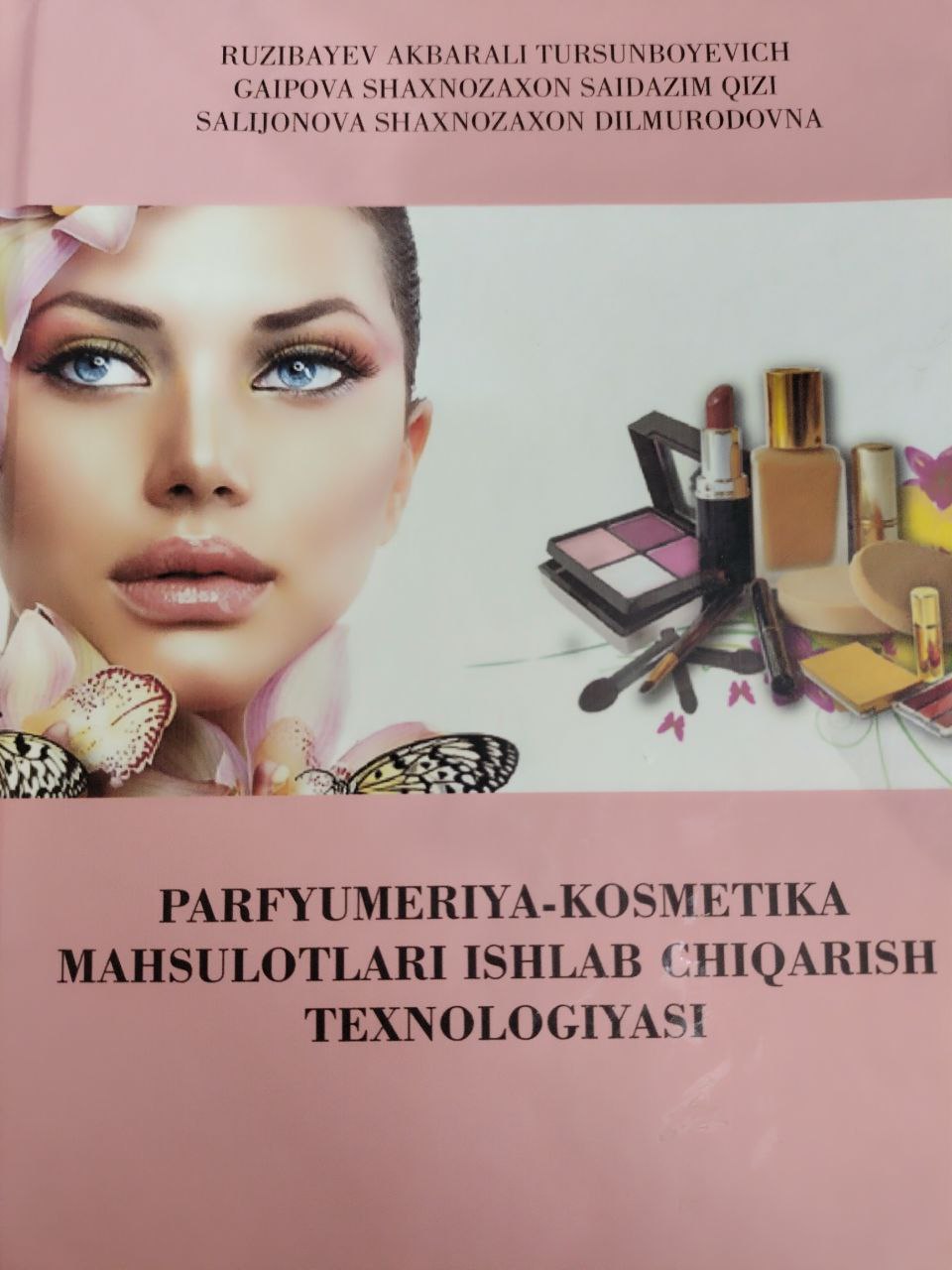 Parfyumeriya -kosmetika mahsulotlari ishlab chiqarish texnologiyasi