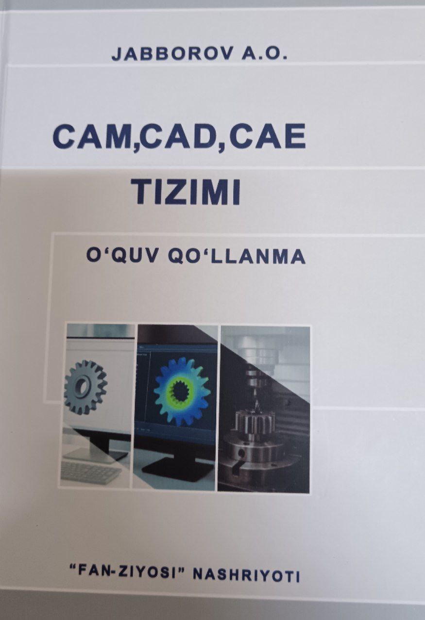 CAM,CAD,CAE tizimi