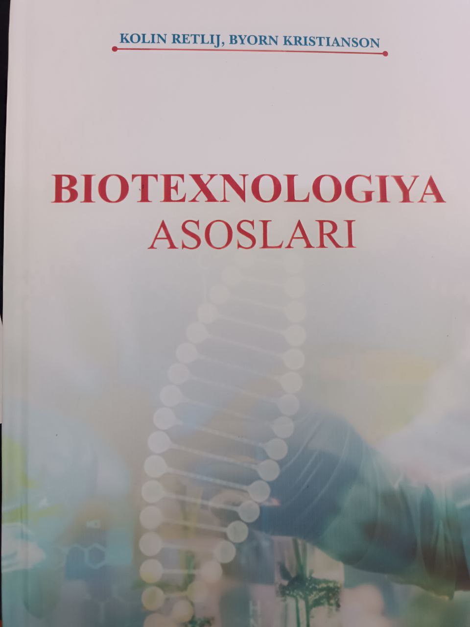 Biotexnologiya asoslari