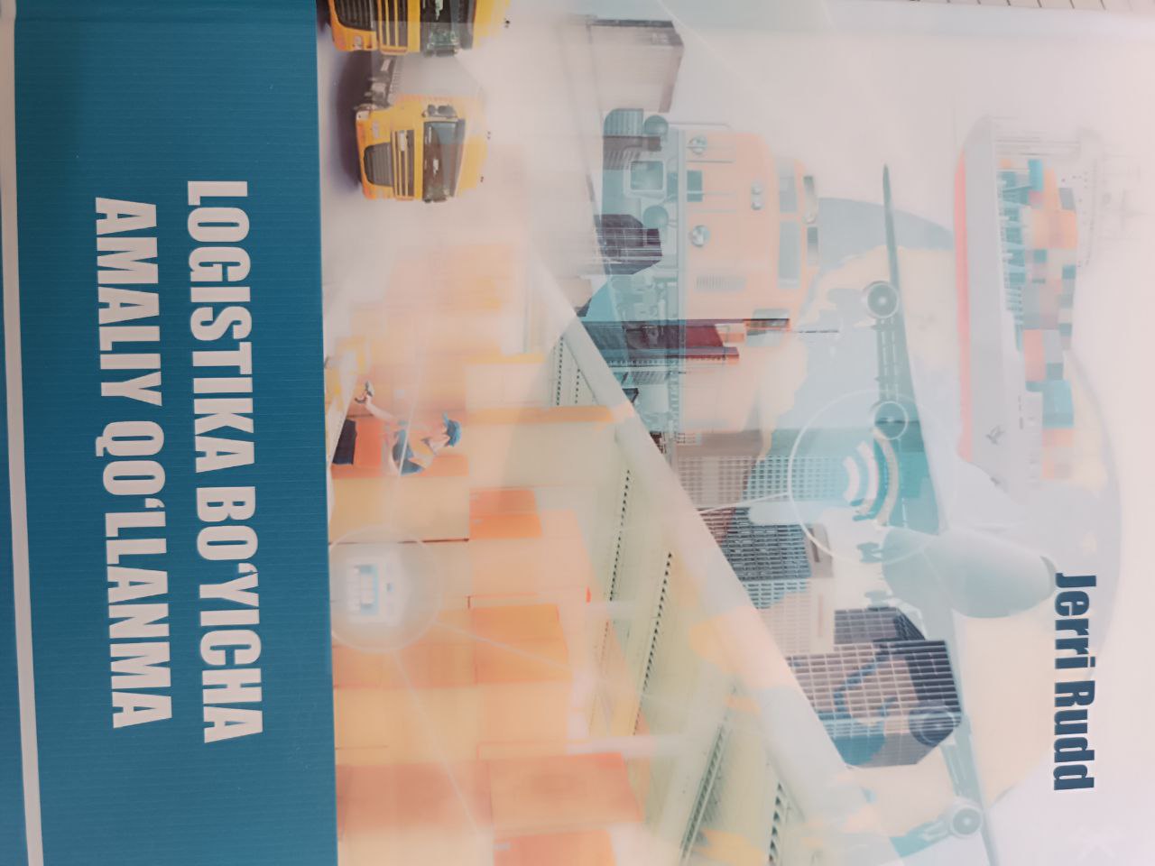 Logistika Bo'yicha Amaliy qo'llanma