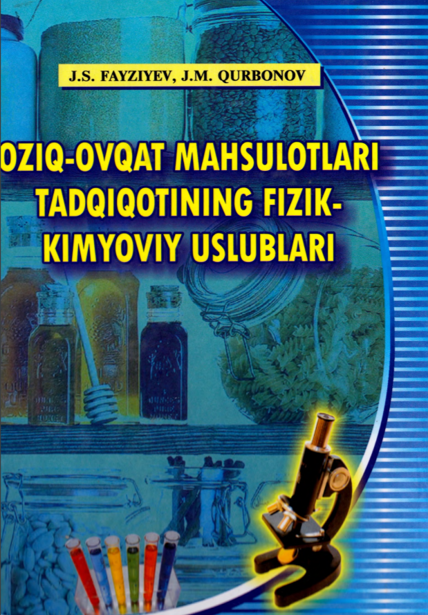 Oziq-ovqat mahsulotlari tadqiqotining fizik-kimyoviy uslublari