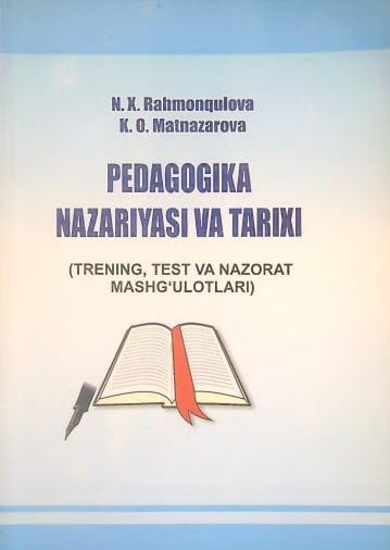 Pedagogika Nazriyasi va tarixi (Trening,test va nazorat mashg'ulotlari)