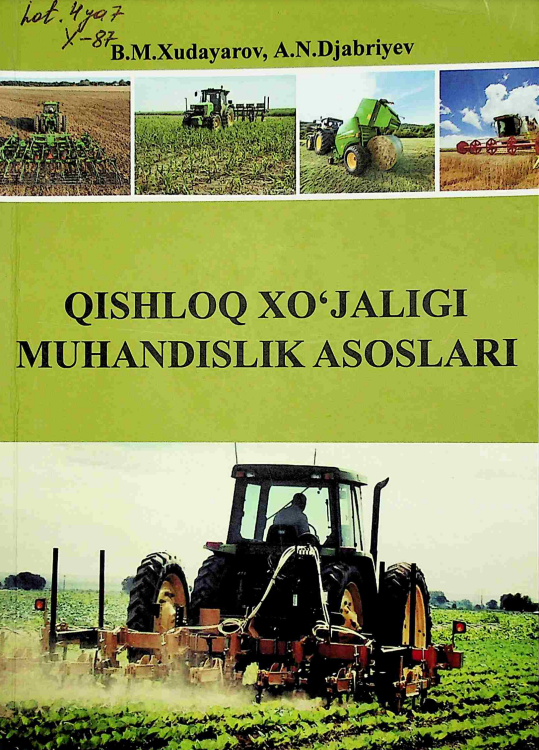 Qishloq xo'jaligi muxandisligi asoslari