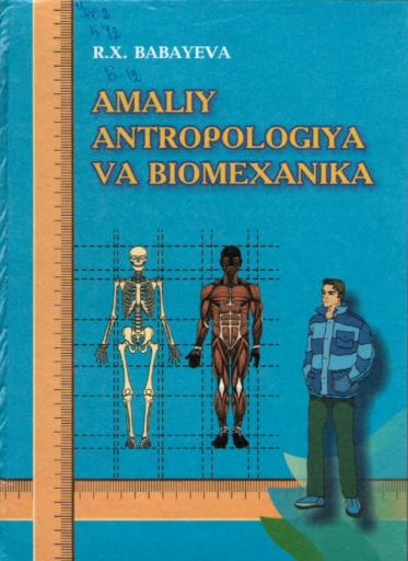 Amaliy antropologiya va biomexanika