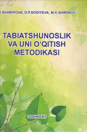 Tabiatshunoslik va uni o'qitish metodikasi