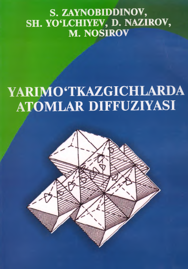 Yarim o'tkazgichlarda atomlar diffuziyasi