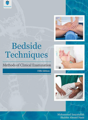 Bedside Techniques. Methods of Clinical Examination