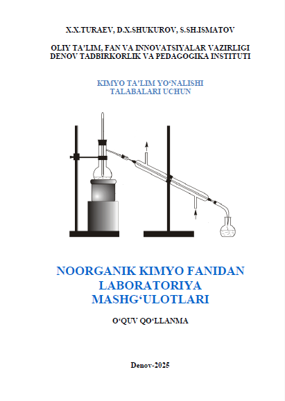 Noorganik kimyo fanidan laboratoriya mashg‘ulotlari