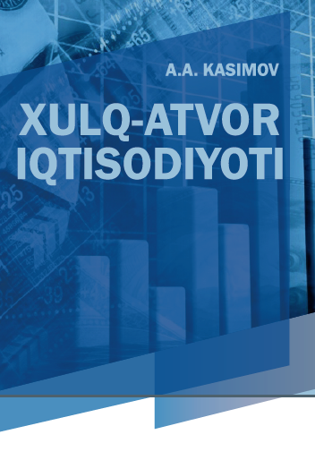 Xulq-atvor iqtisodiyoti (Kredit-modul bo'yicha)