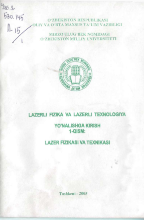 Lazerli fizikasi va lazerli texnalogiya