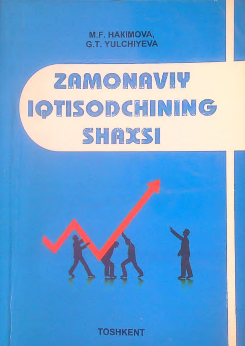 Zamonaviy iqtisodchining shaxsi