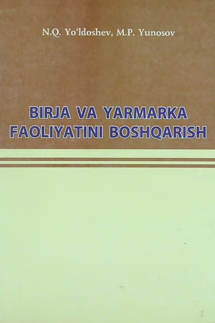 Birja va yarmarka  faoliyatini boshqarish