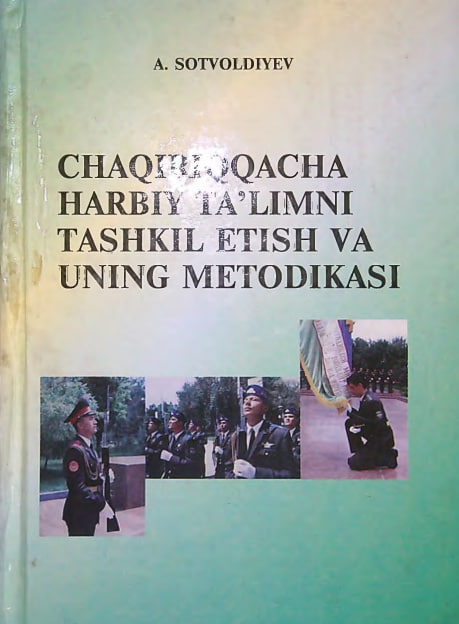 Chaqiriqqacha harbiy ta'limni tashkil etish va uning metodikasi