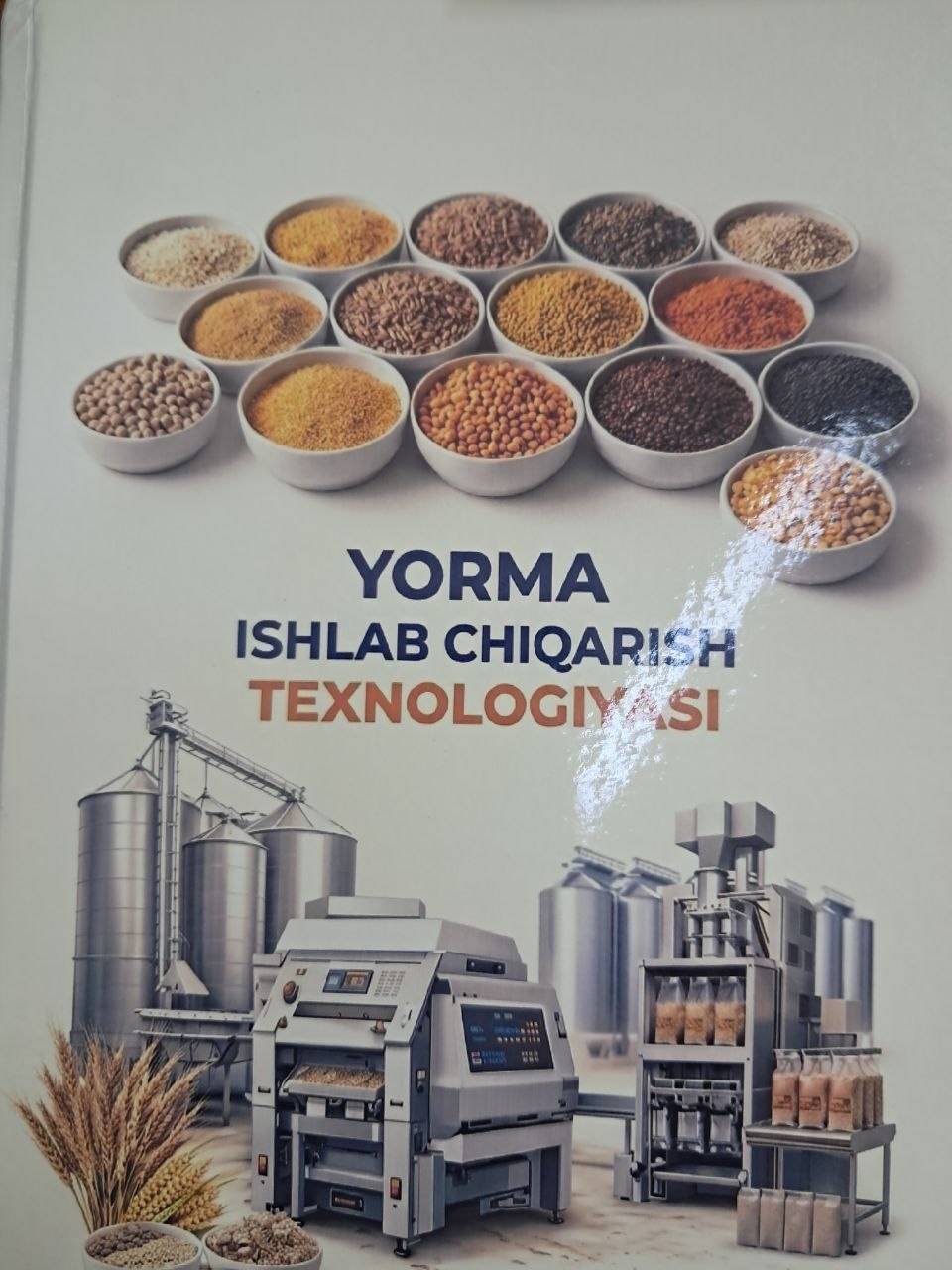 Yorma ishlab chiqarish texnologiyasi